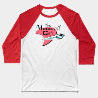 The Monorail Cafe Baseball T-Shirt